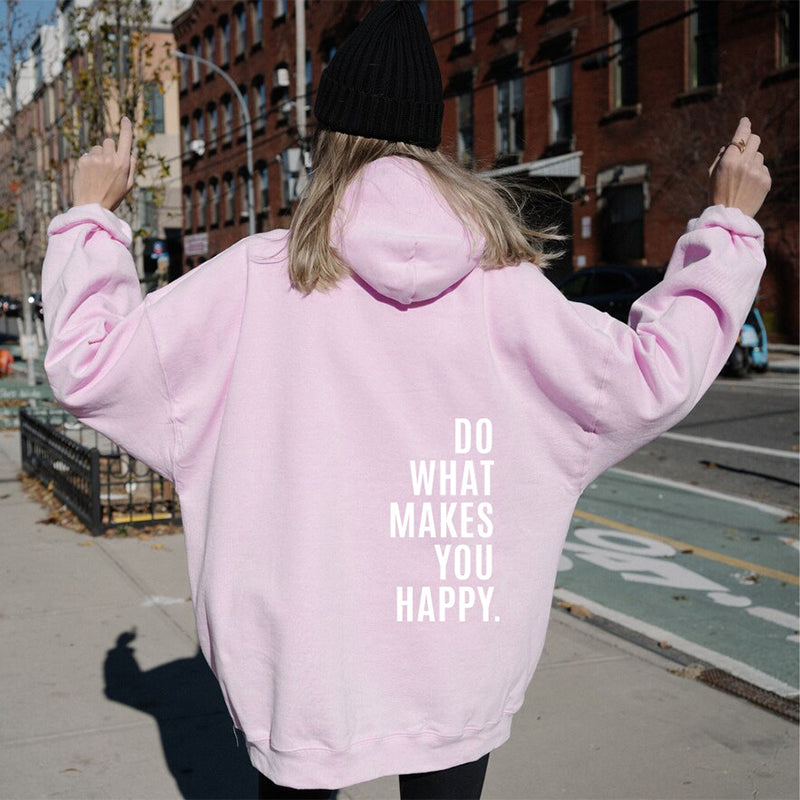 Lockerer Sport-Hoodie „Do What Makes You Happy“-Print-Sweatshirt mit Kapuze