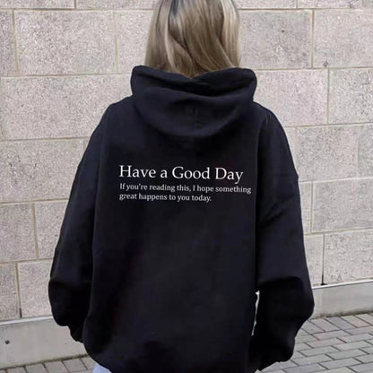 Minimalistischer, legerer Pullover mit Kapuze und Tasche und Aufdruck „Have A Good Day“ auf der Rückseite