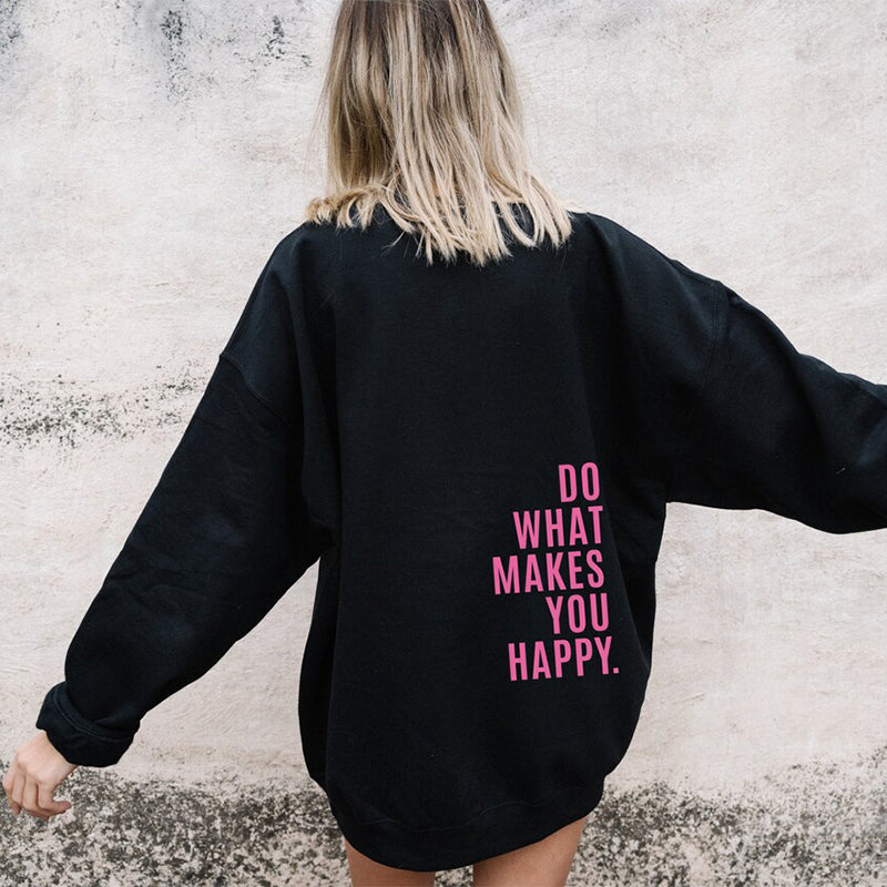 Lockerer Sport-Hoodie „Do What Makes You Happy“-Print-Sweatshirt mit Kapuze